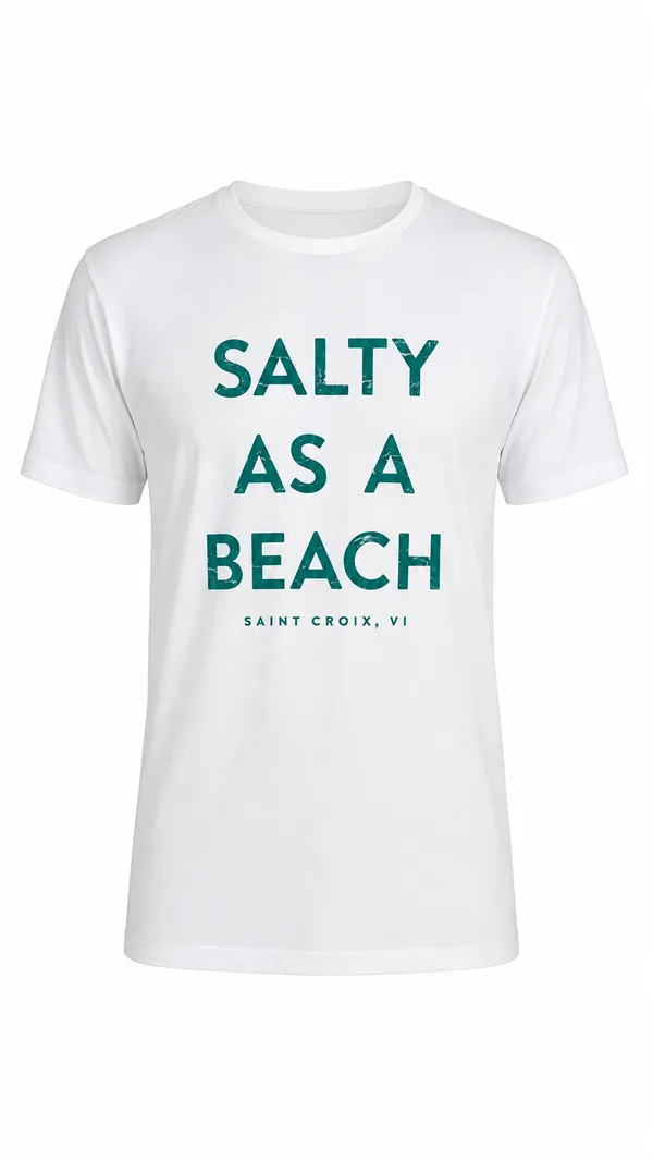 Out of Hand Graphics Salty As A Beach White